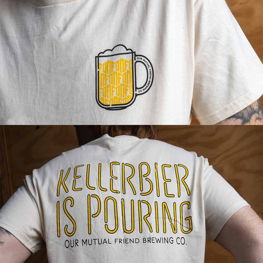 our mutual friend kellerbier is pouring tee best brewery merch